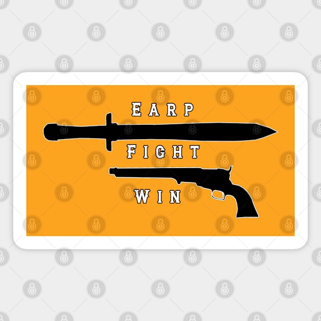 Earp Fight Win - Black Magnet by PurgatoryArchaeologicalSurvey